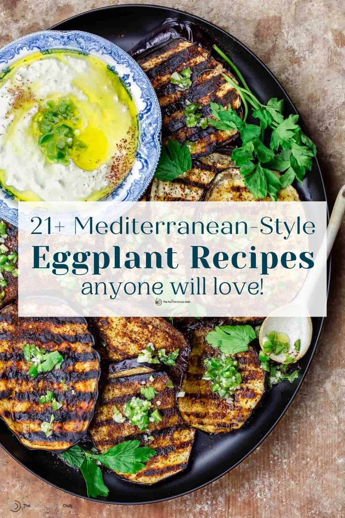 From Skeptic to Fan: 15 Easy Eggplant Recipes You'll Love